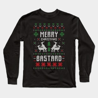 Merry Christmas Bastard Xmas Gift Ugly Long Sleeve T-Shirt